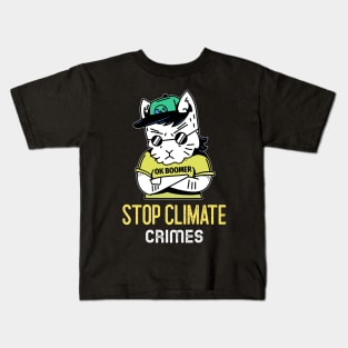 Stop Climate Crimes- angry Kids T-Shirt